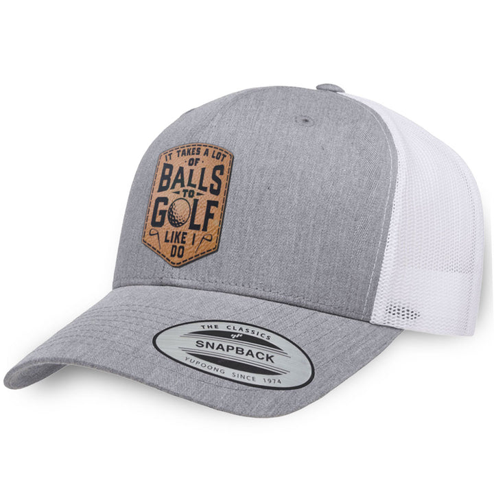 Heather Gray / White leather patch hat - It Takes A Lot Of Balls To Golf Like I Do