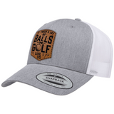 It Takes A Lot Of Balls To Golf Like I Do | Leather Patch Hat