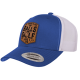 It Takes A Lot Of Balls To Golf Like I Do | Leather Patch Hat