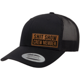 Shit Show Crew Member | Leather Patch Hat