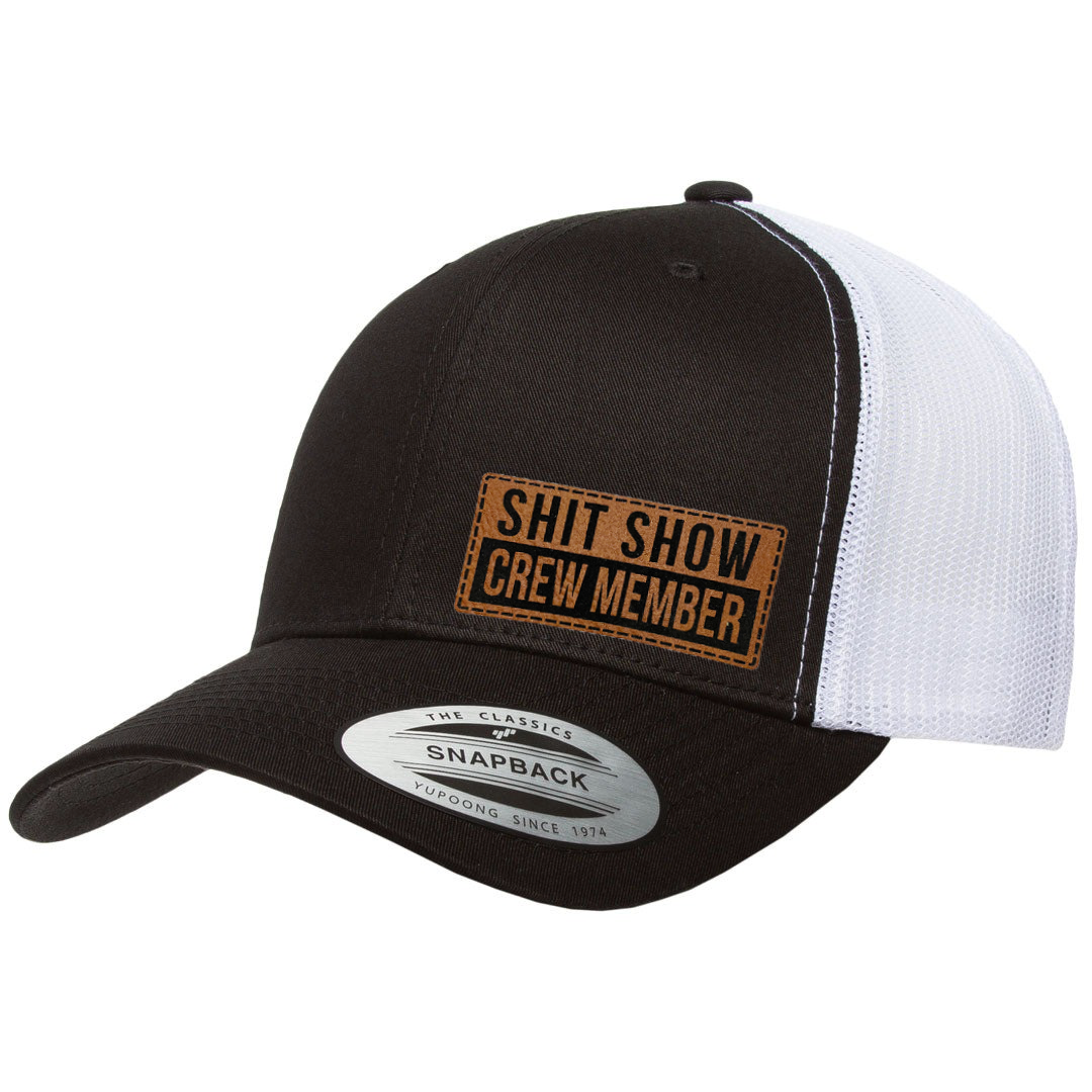 Shit Show Crew Member | Leather Patch Hat