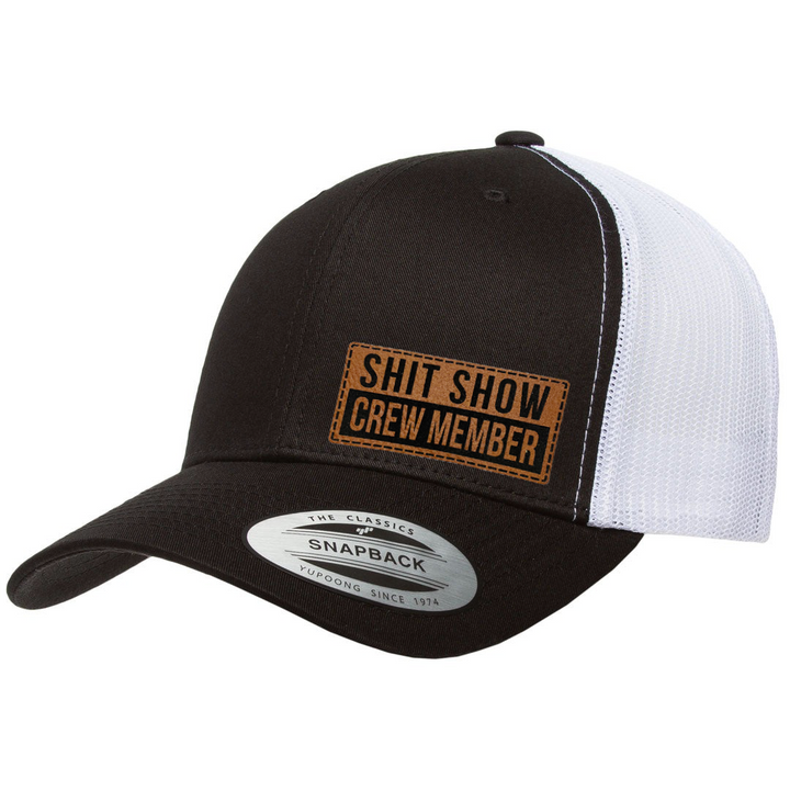 Shit Show Crew Member | Leather Patch Hat