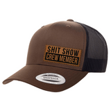 Shit Show Crew Member | Leather Patch Hat