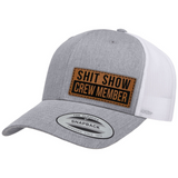 Shit Show Crew Member | Leather Patch Hat