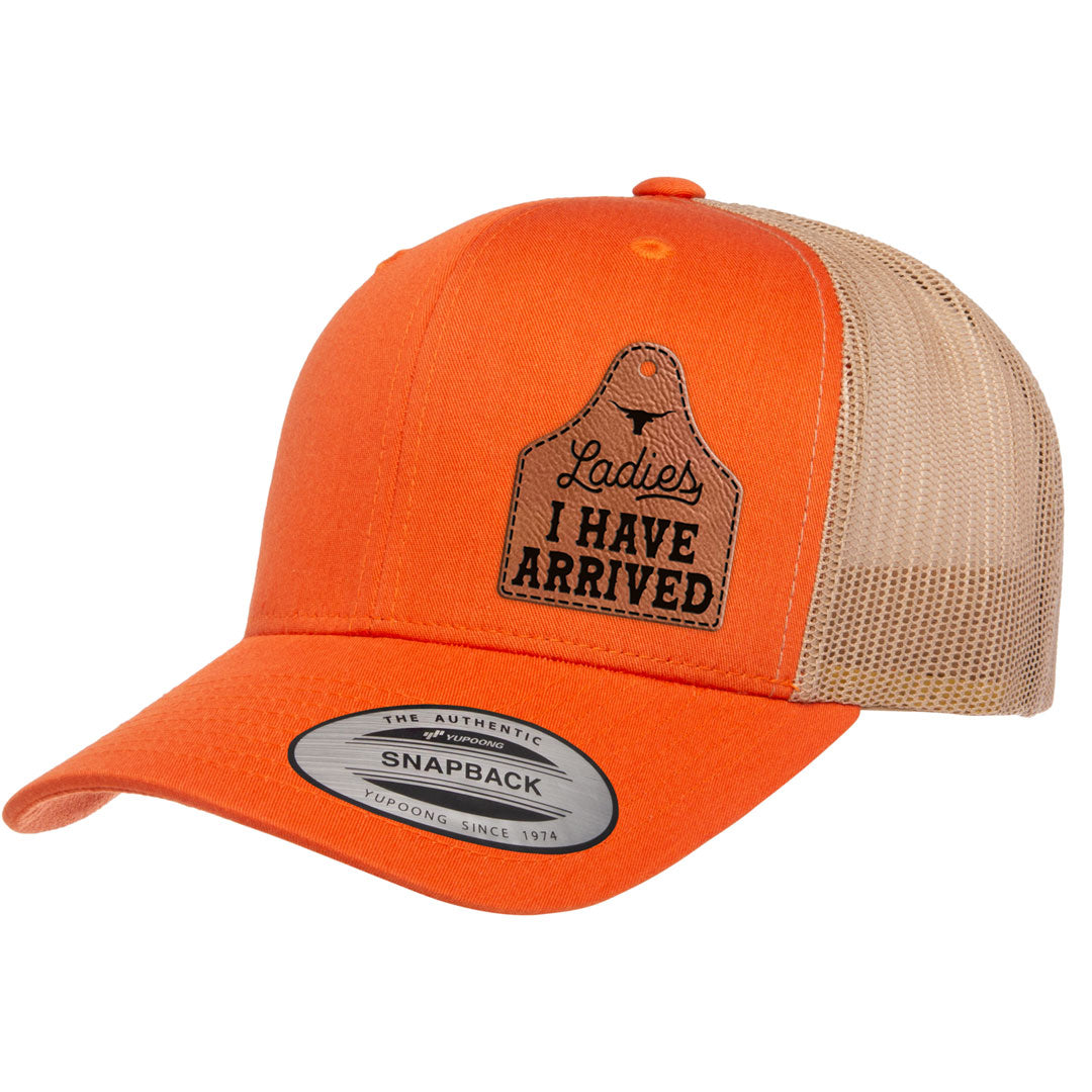Ladies I Have Arrived | Leather Patch Hat