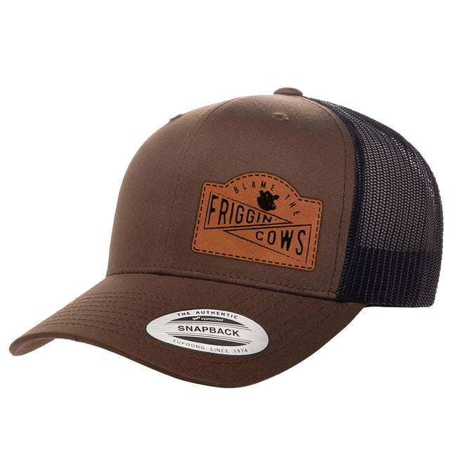 Blame The Friggin Cows | Leather Patch Hat