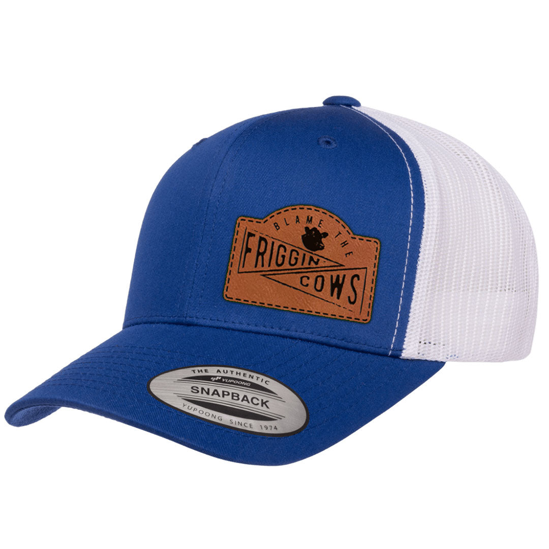 Blame The Friggin Cows | Leather Patch Hat