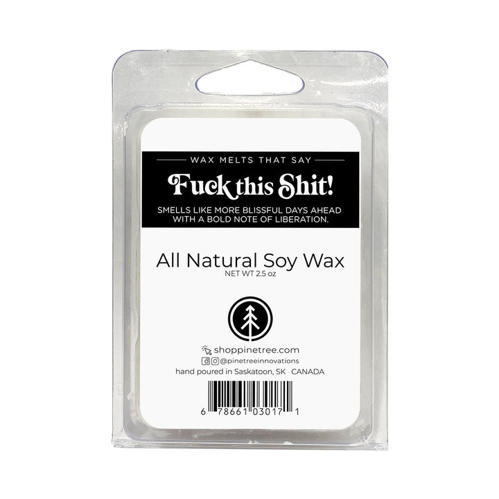 Fuck This Shit | Wax Melts