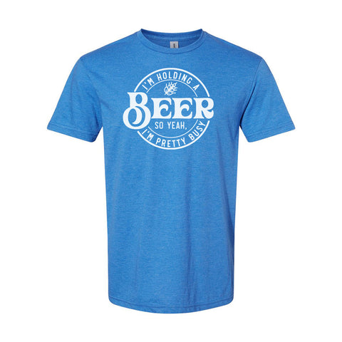 I'm Holding A Beer | T-Shirt