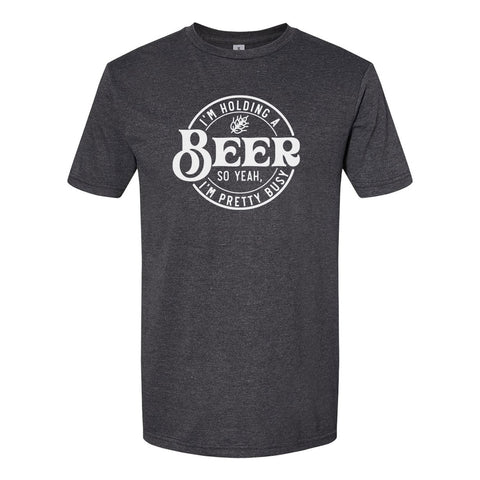 I'm Holding A Beer | T-Shirt