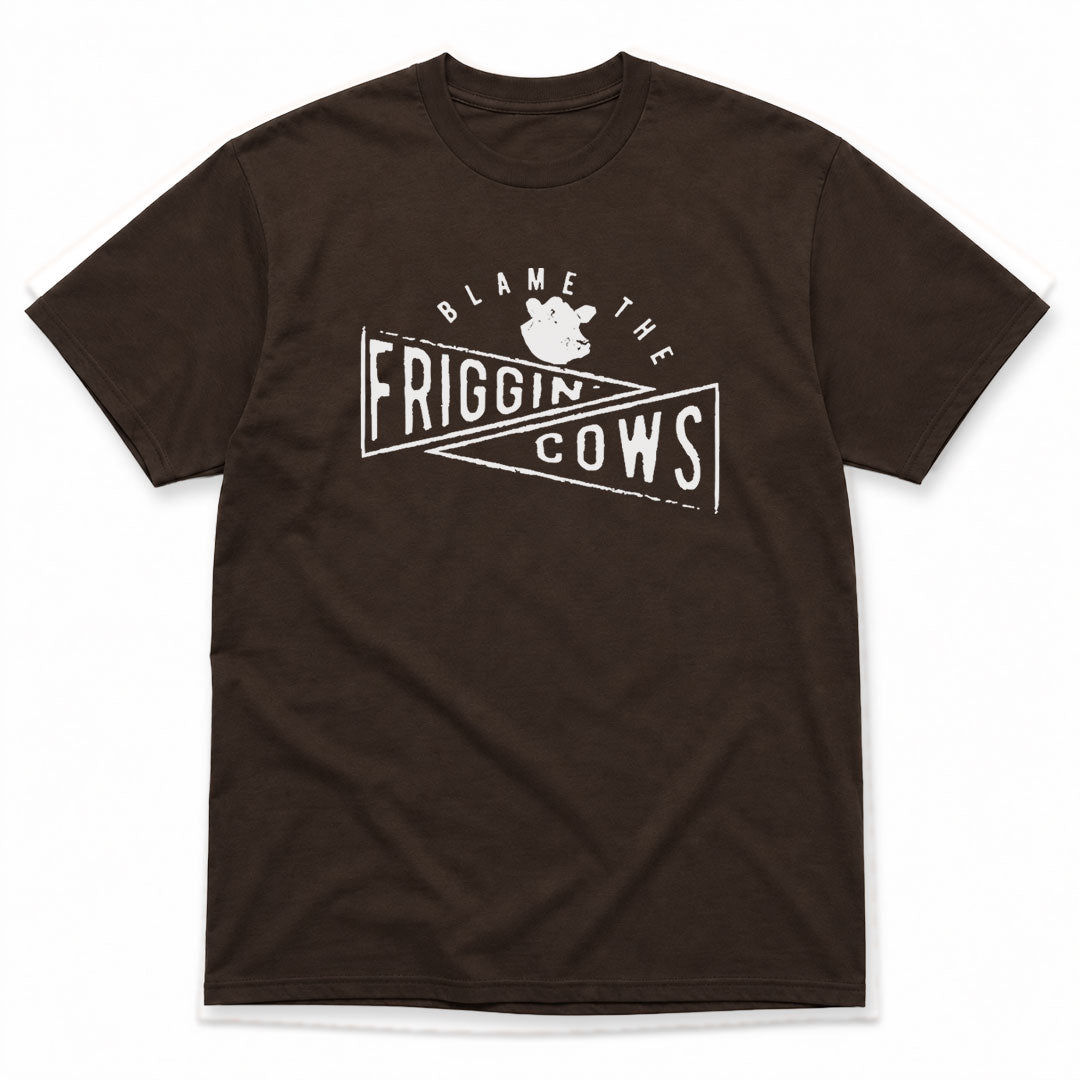 Dark Chocolate t-shirt printed with Blame The Friggin Cows by Pinetree Innovations