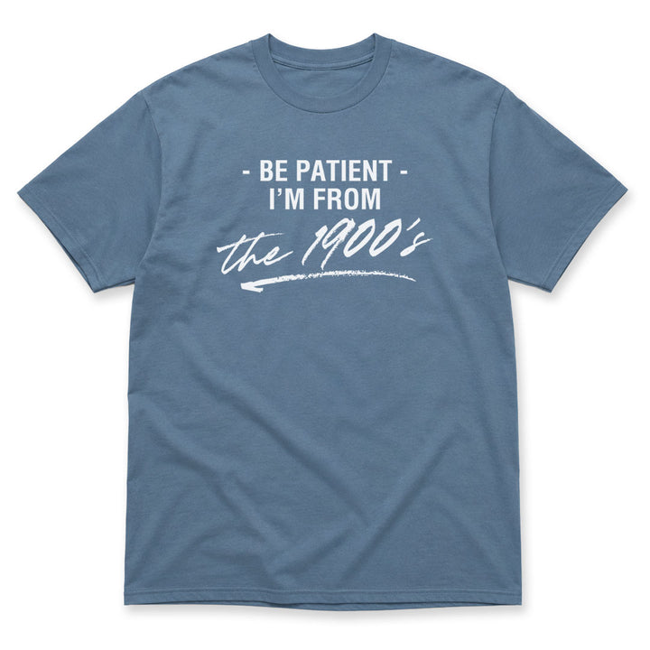 Indigo Blue t-shirt printed with the Be Patient I&
