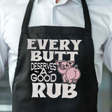 Every Butt Deserves A Good Rub | Apron