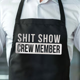 Shit Show Crew Member | Apron