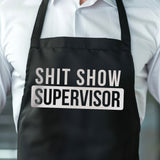 Shit Show Supervisor | Apron