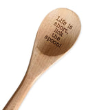 Life Is Short Lick The Spoon | Wooden Spoon