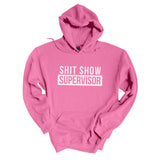 Shit Show Supervisor | Hoodie