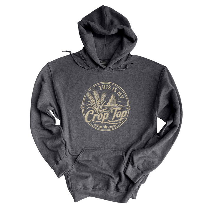 Dark Heather hoodie with the This Is My Crop Top design printed across the front