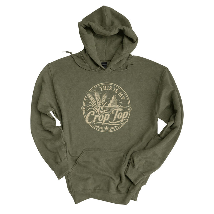 Military Green hoodie with the This Is My Crop Top design printed across the front