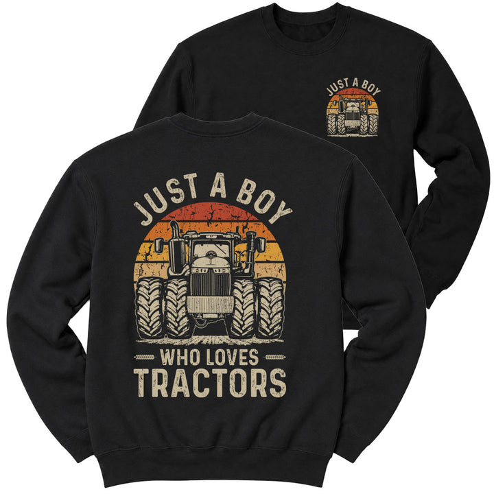 Black crewneck sweatshirt printed with "Just a Boy who loves tractors" across the front