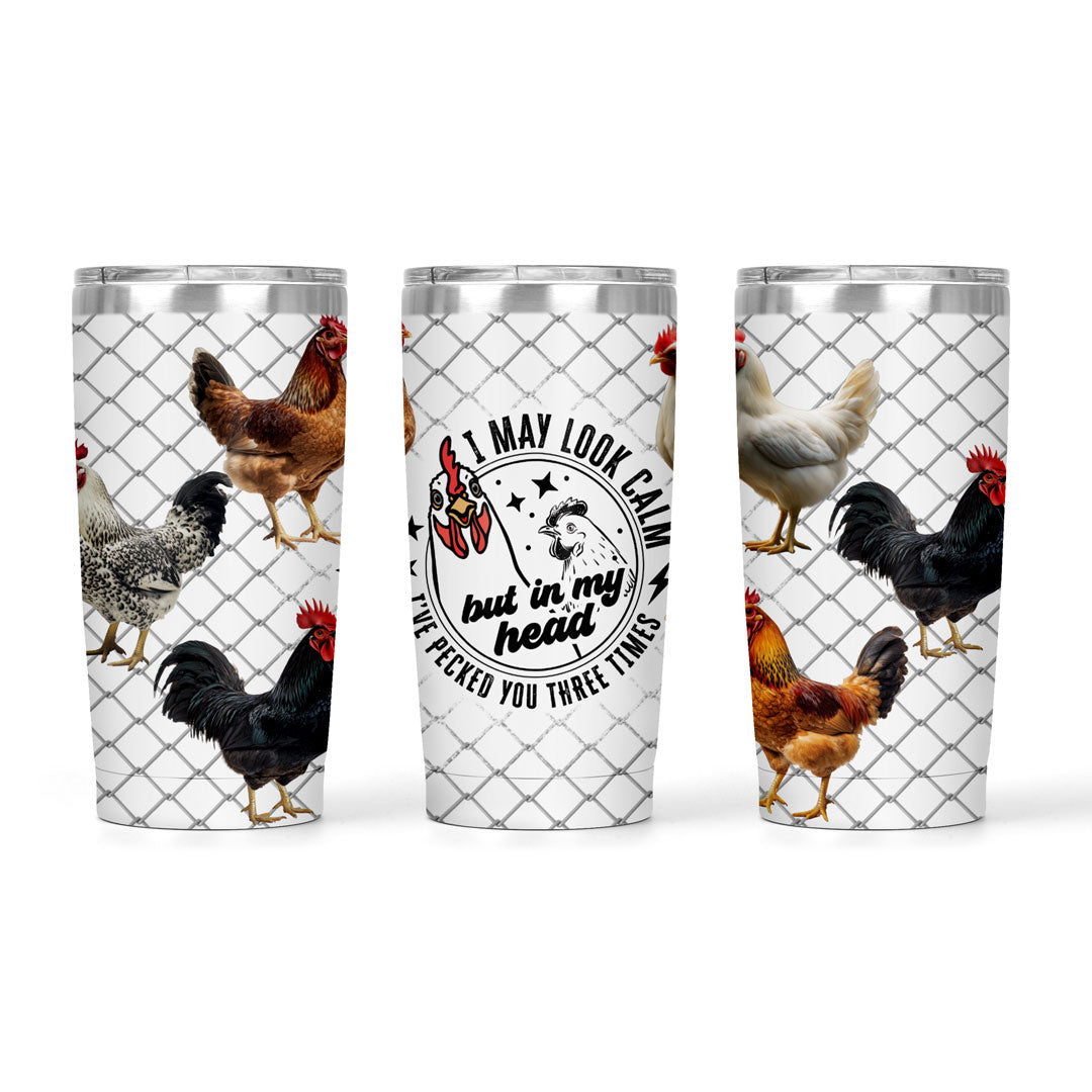 I May Look Calm | 20oz Tumbler