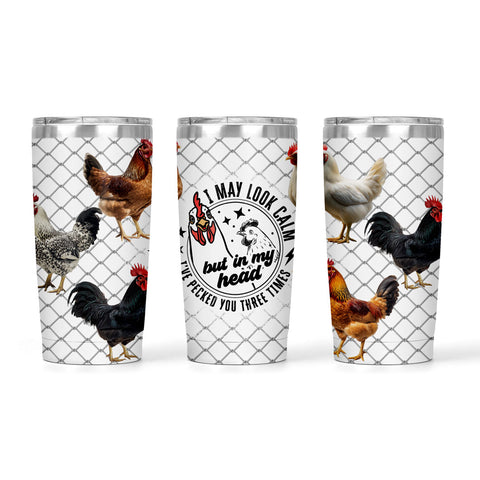 I May Look Calm | 20oz Tumbler