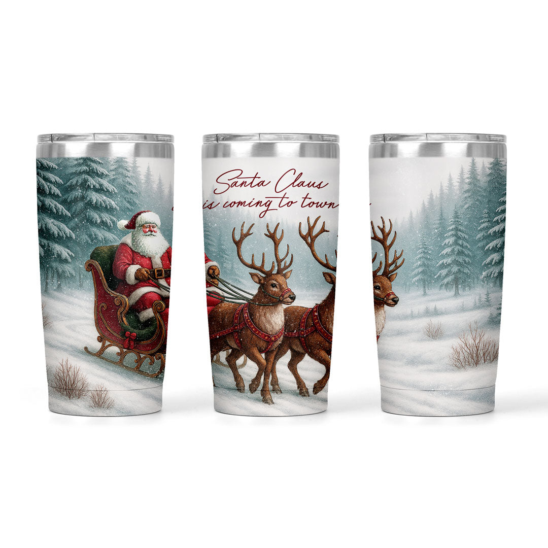 Santa Claus Is Coming To Town | 20oz Tumbler