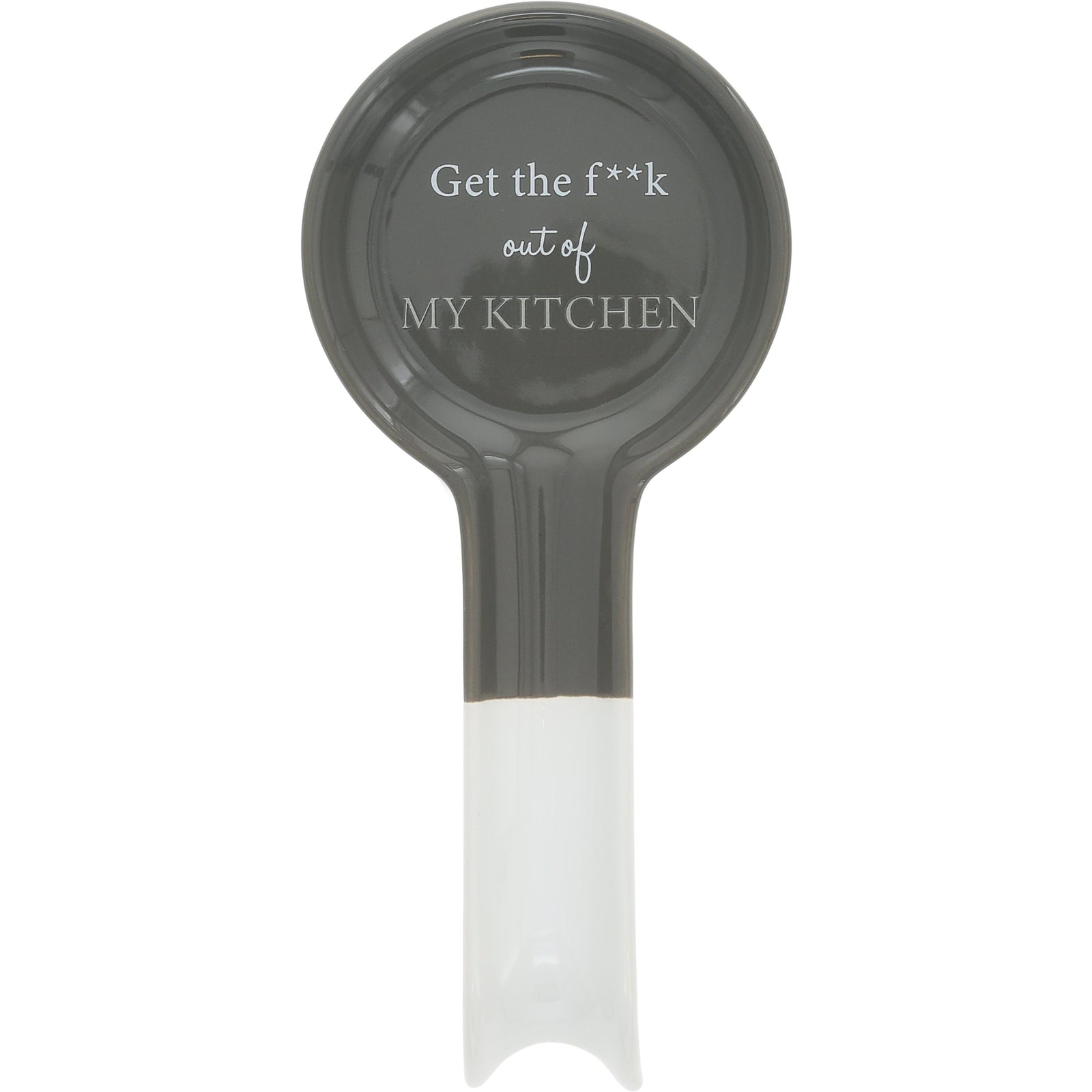 Get The Fuck Out Of My Kitchen | Spoon Rest