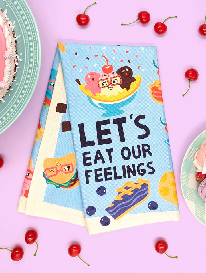 Eat Our Feelings | Dish Towel