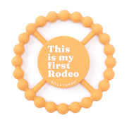 This Is My First Rodeo Teether