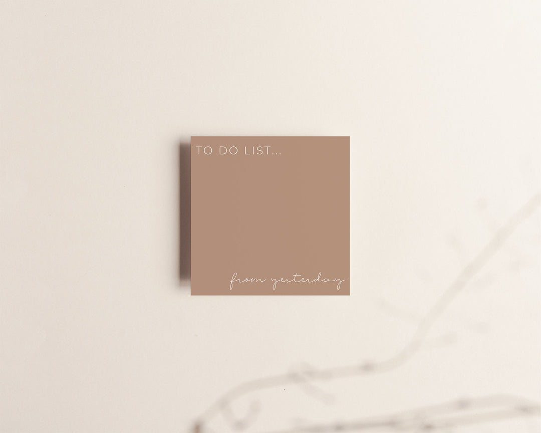 To Do List From Yesterday | Sticky Notes