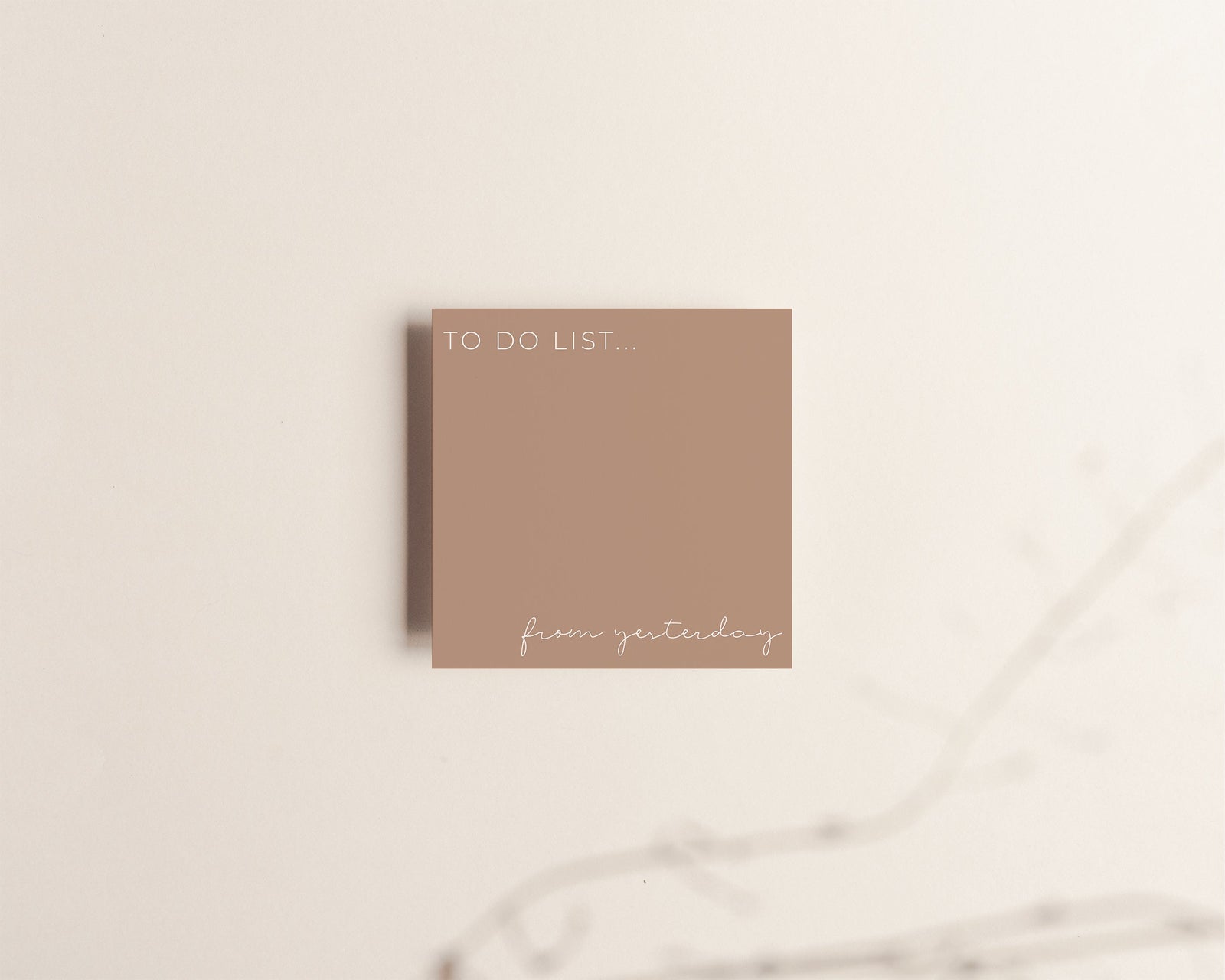 To Do List From Yesterday | Sticky Notes