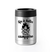 Life Is Better Around The Campfire | Slim Can Cooler