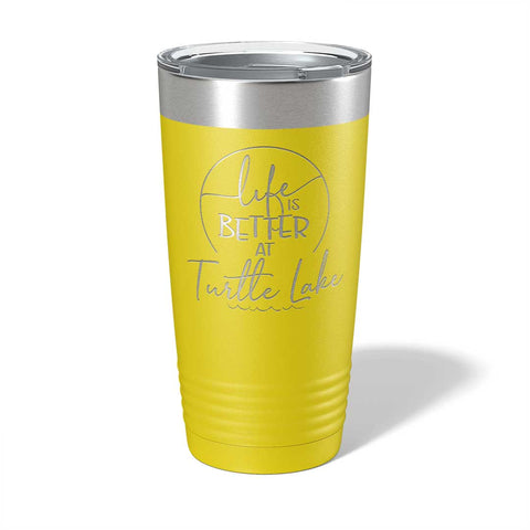 Life Is Better At (2) - 20 oz Tumbler