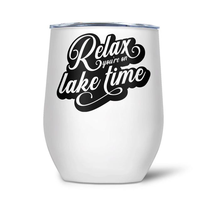 Relax You're On Lake Time | Tumbler