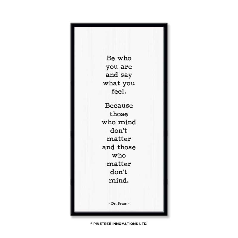 Be Who You Are