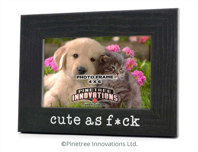Cute As F*ck | Photo Frame