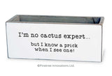 I'm No Cactus Expert