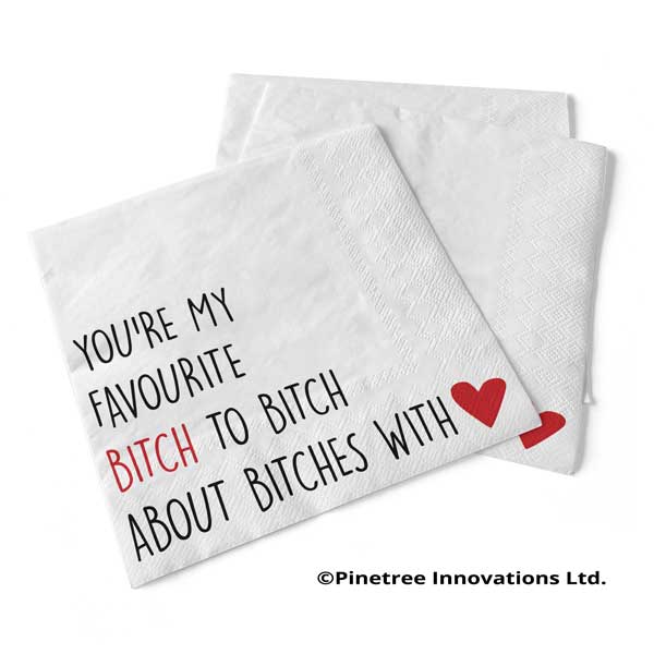 Favourite B-tch | Beverage Napkins