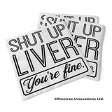 Shut Up Liver | Beverage Napkins