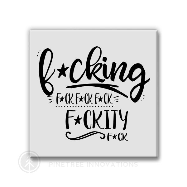Fuckity Fuck | Magnet