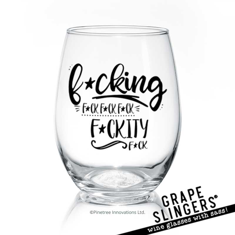 Fuckity Fuck | Wine Glass