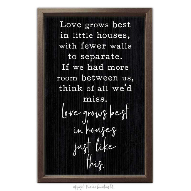 Love Grows Best