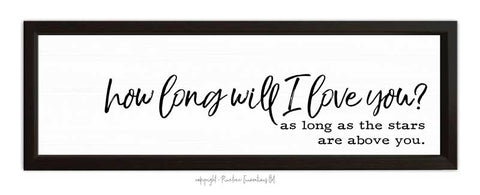 How Long Will I Love You