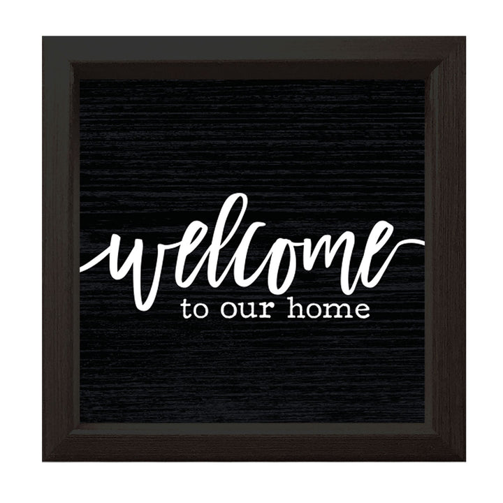 Welcome to Our Home | Wood Sign