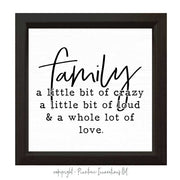 Family - A Little Bit of Crazy