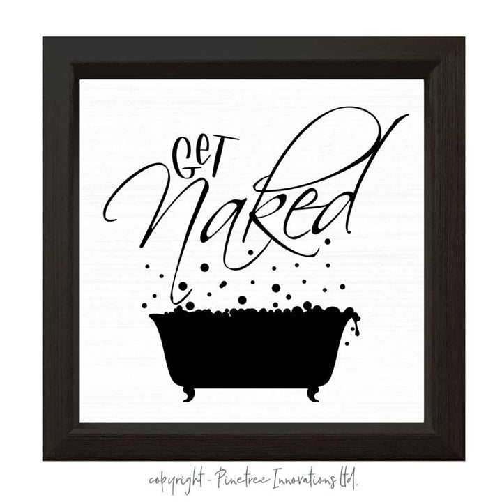 Get Naked | Wood Sign