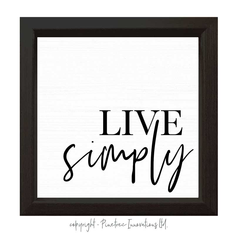 Live Simply | Wood Sign