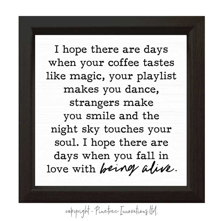 I Hope There Are Days | Wood Sign
