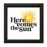 Here Comes The Sun | Wood Sign
